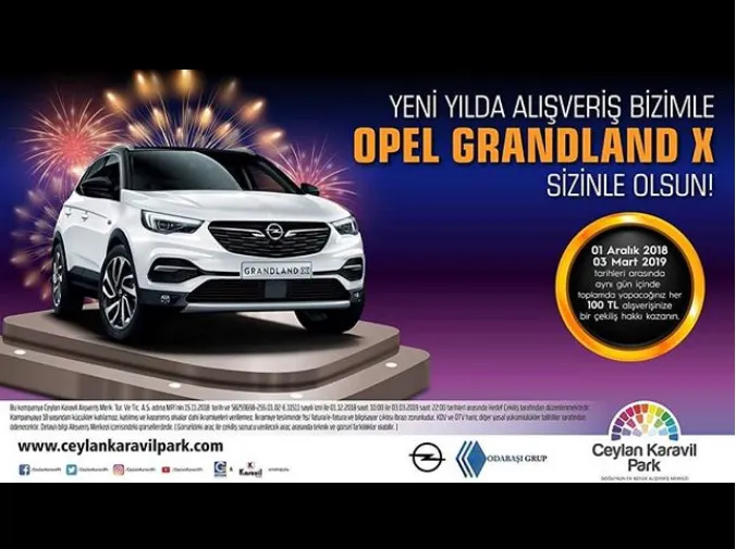 Ceylan Karavil Park Opel Grandland X Çekiliş Kampanyası!