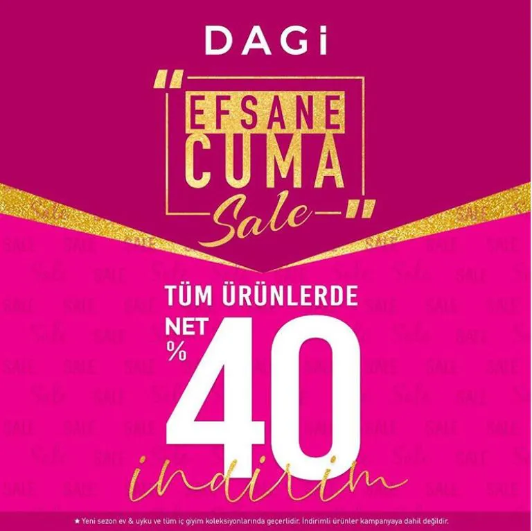 Dagi Efsane Cuma Sale Kampanyası!