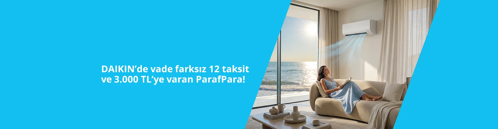 Daikin Kampanyası: Vade Farksız Taksit & ParafPara
