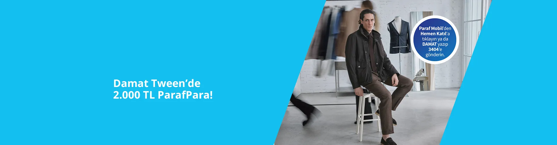 Damat Tween’de 2.000 TL ParafPara!