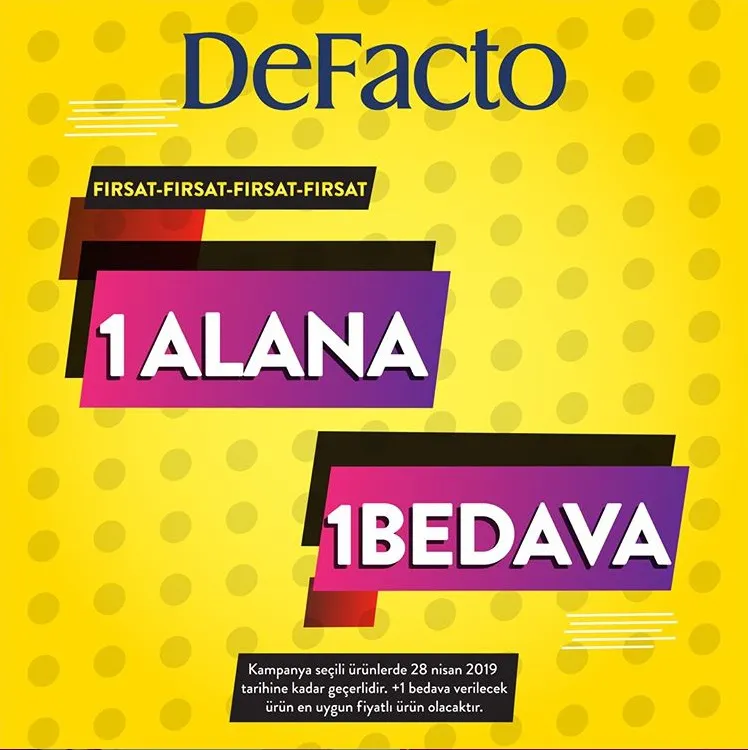 DeFacto'da 1 Alana 1 Bedava Fırsatı!