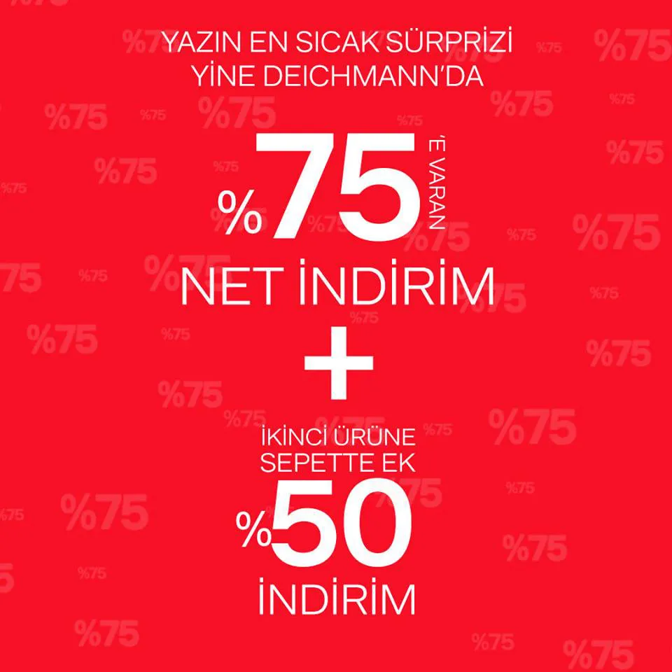 Deichmann'da %75 indirim fırsatı! Deichmann'da %75 indirim fırsatı!