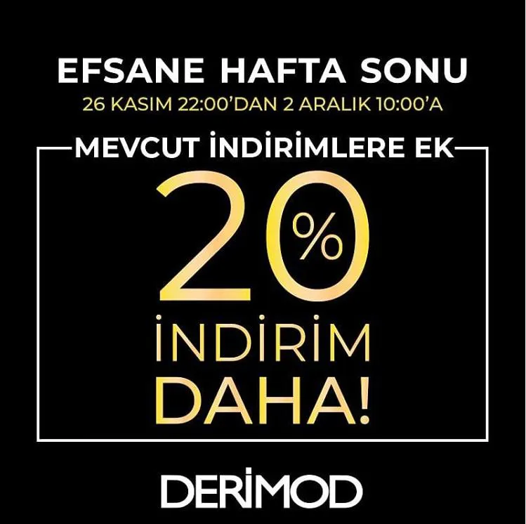 Derimod Efsane Hafta Sonu İndirim Kampanyası! Derimod Efsane Hafta Sonu İndirim Kampanyası!