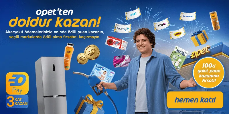 Doldur Kazan Kampanyası: 100 TL Opet Yakıt Puan