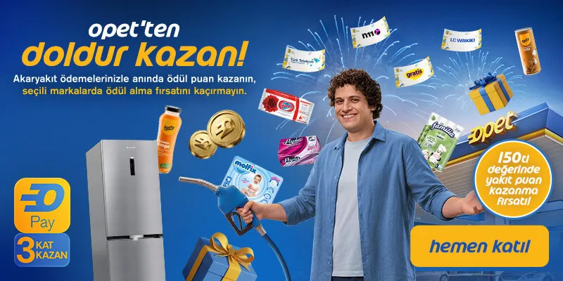 Doldur Kazan Kampanyası: 150 TL Opet Yakıt Puan