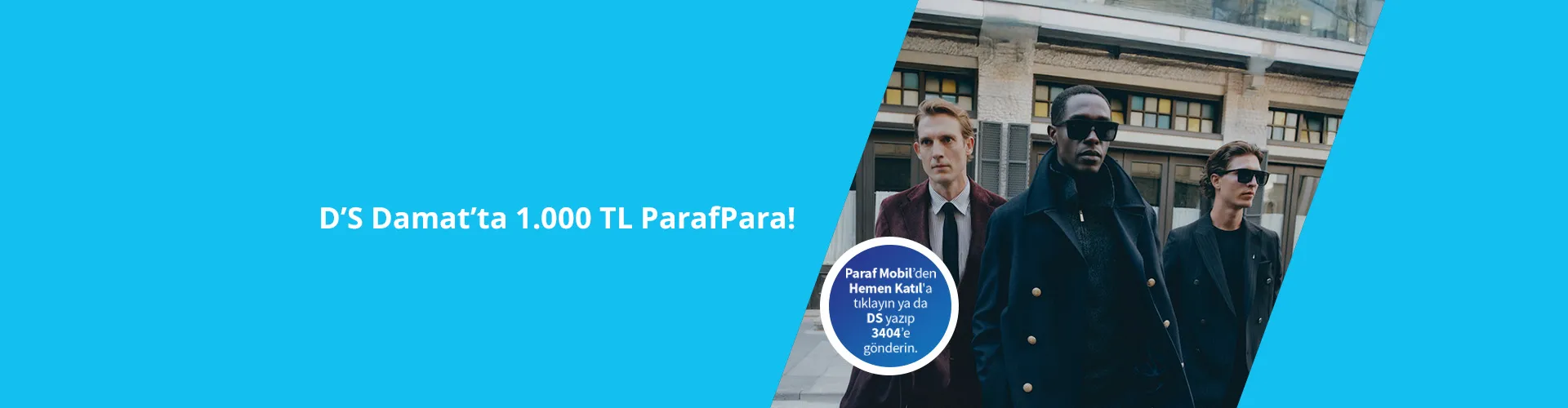 DS Damat'ta ParafPara Kampanyası | Eylül 2026