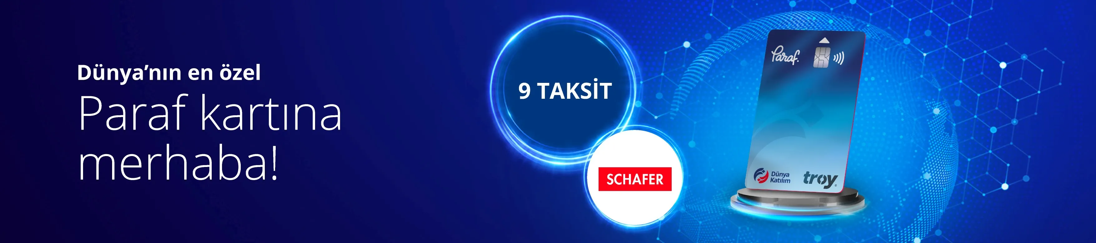 Schafer'de Dünya Katılım ile Taksit Fırsatı