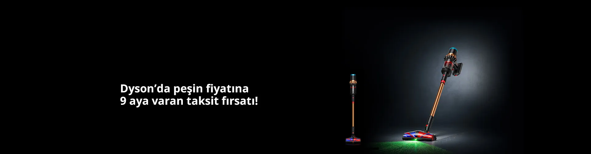 Dyson’da peşin fiyatına 9 aya varan taksit
