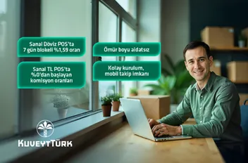 E-İhracatçılara Özel Sanal POS Çözümleri ve Süper Komisyon Oranları Kuveyt Türk'te!
