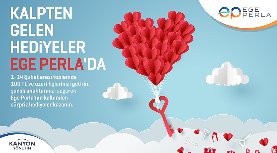 Kalpten Gelen Hediyeler Ege Perla'da!