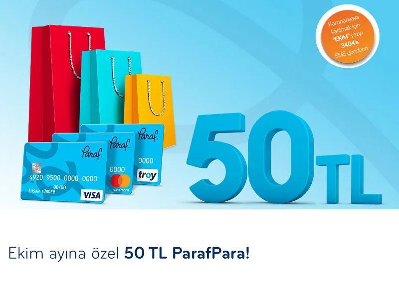 Ekim Ayına Özel 50 TL’ye Varan ParafPara!