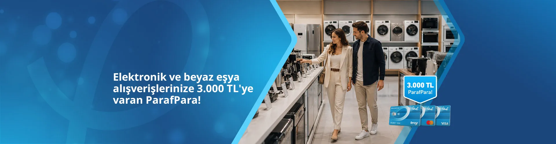 ParafBank ile Elektronik ve Beyaz Eşya Alışverişlerinde İndirim