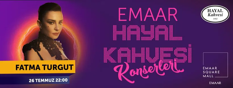 Emaar Hayal Kahvesi Fatma Turgut Konseri Instagram Yarışması! Emaar Hayal Kahvesi Fatma Turgut Konseri Instagram Yarışması!