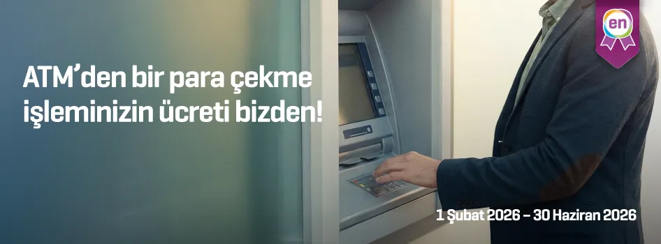 Enpara ile ATM’den bir para çekme işleminizin ücreti bizden!