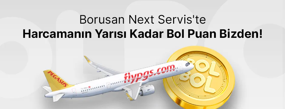 Borusan Next'te Pegasus BolPuan Kampanyası