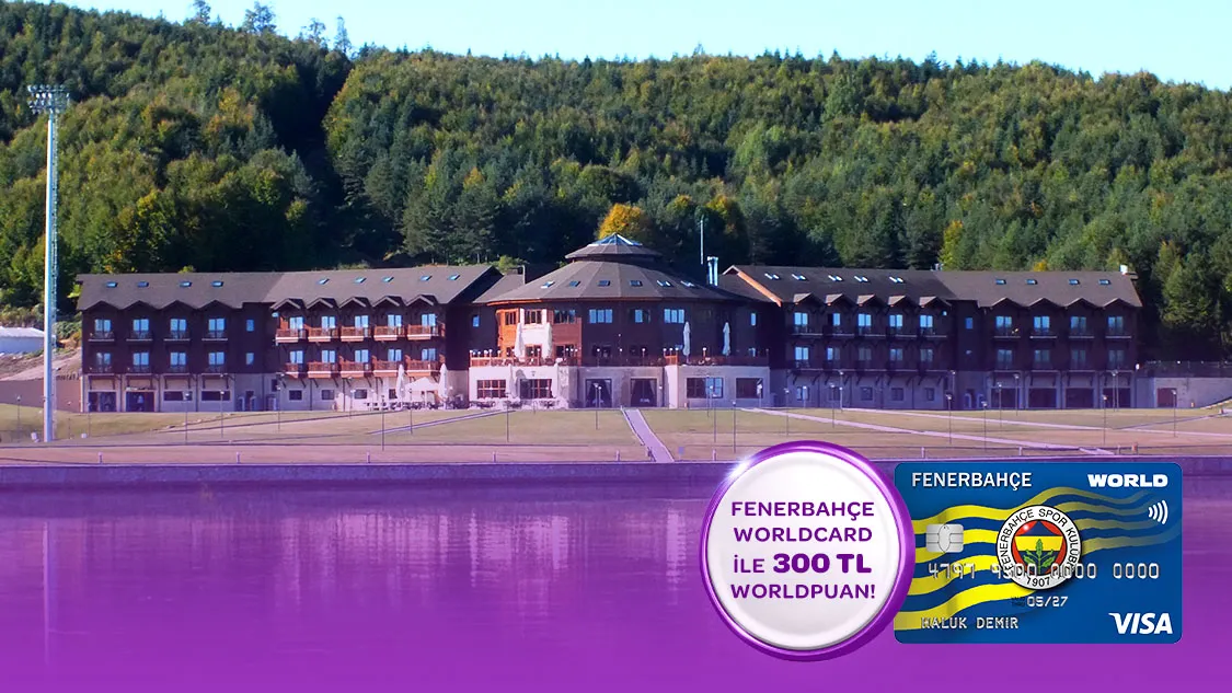 Fenerbahçe Worldcard’a özel Fenerbahçe SK Serkan Acar Resort & Sports Topuk Yaylası’nda yapacağınız 5800 TL ve üzeri harcamaya 300 TL Worldpuan!