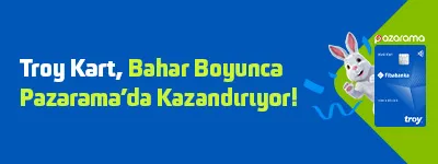 Fibabanka ile Troy Kart, Bahar Boyunca Pazarama’da Kazandırıyor!