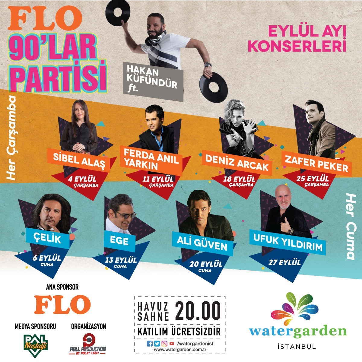 FLO Watergarden Konserleri başlıyor! FLO Watergarden Konserleri başlıyor!