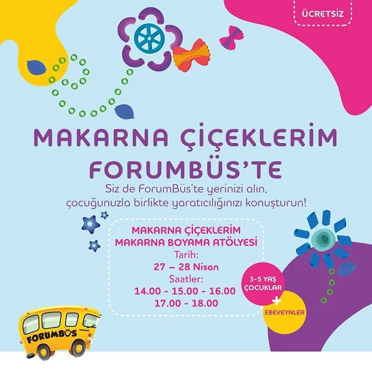 Forum Bornova Makarna Çiçeklerim Atölyesi Forumbüs'te