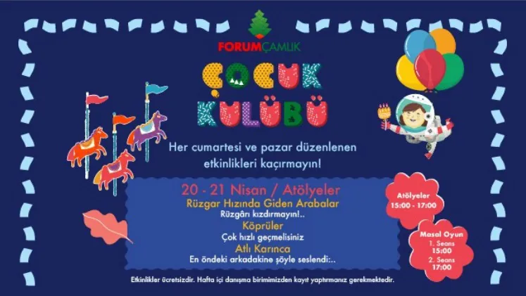 Forum Çamlık Çocuk Kulübü bu hafta da tüm hızıyla devam ediyor! Forum Çamlık Çocuk Kulübü bu hafta da tüm hızıyla devam ediyor!
