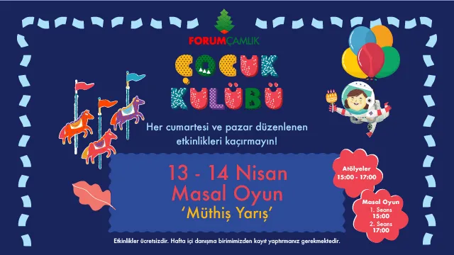 Bu Hafta Masal Oyun 'Müthiş Yarış' Forum Çamlık'ta!
