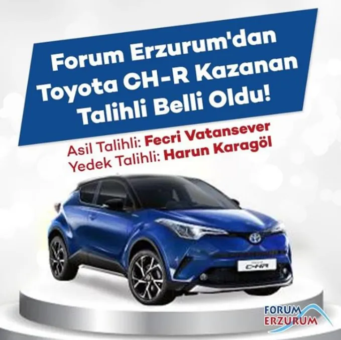 Forum Erzurum Toyota CH-R Çekiliş Sonucu! Forum Erzurum Toyota CH-R Çekiliş Sonucu!