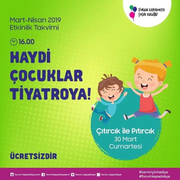 Haydi çocuklar Forum Kapadokya’ya!