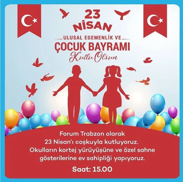 Forum Trabzon 23 Nisan Kutlamaları! Forum Trabzon 23 Nisan Kutlamaları!
