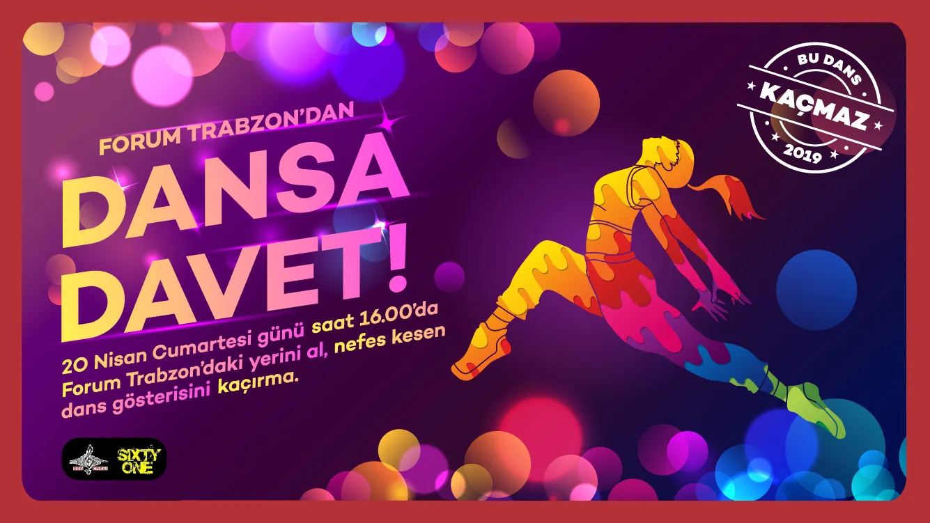 Forum Trabzon'dan Dansa Davet!