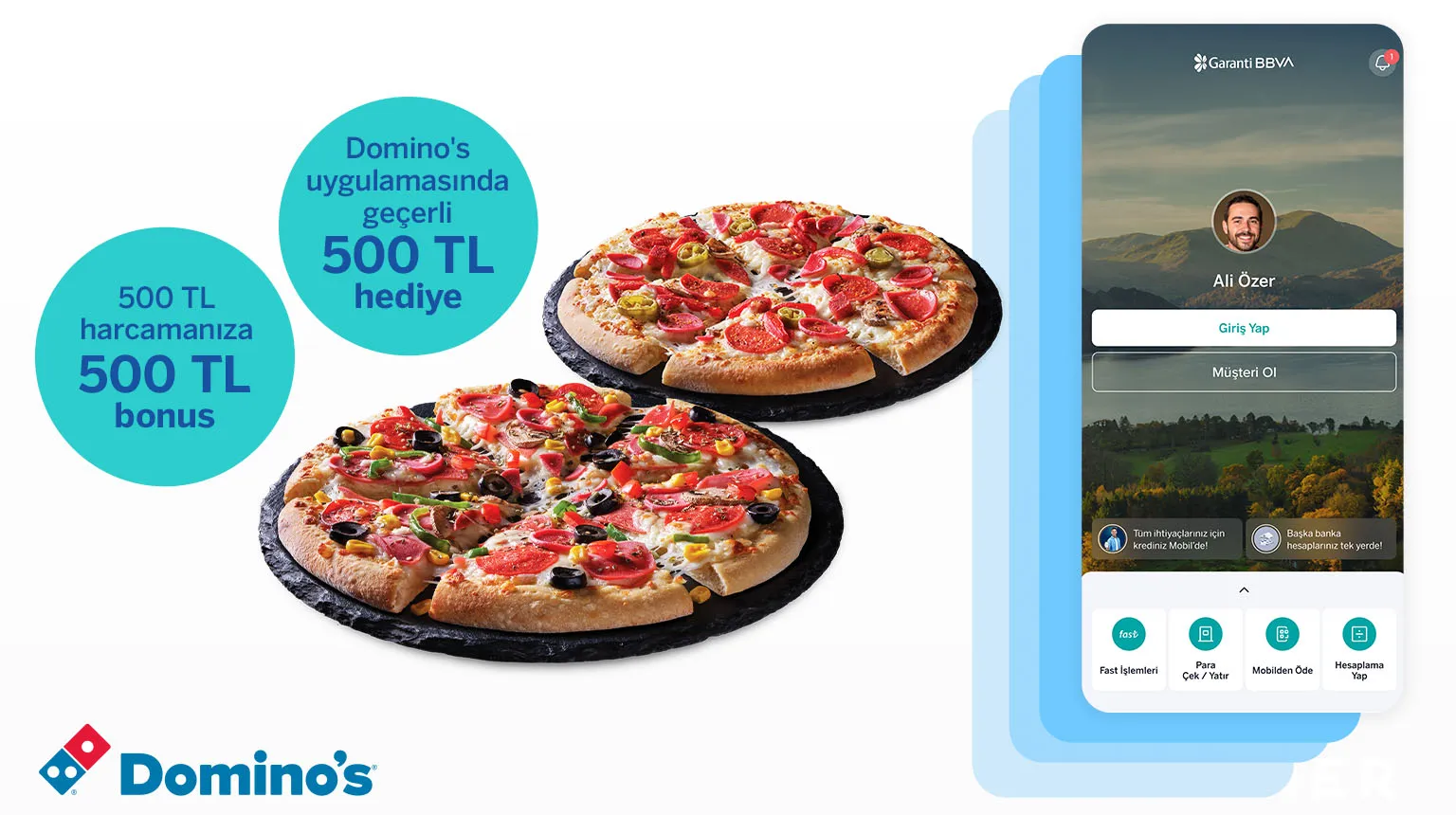 Garanti BBVA ile Müşterimiz Olun - Dominos Kampanyası