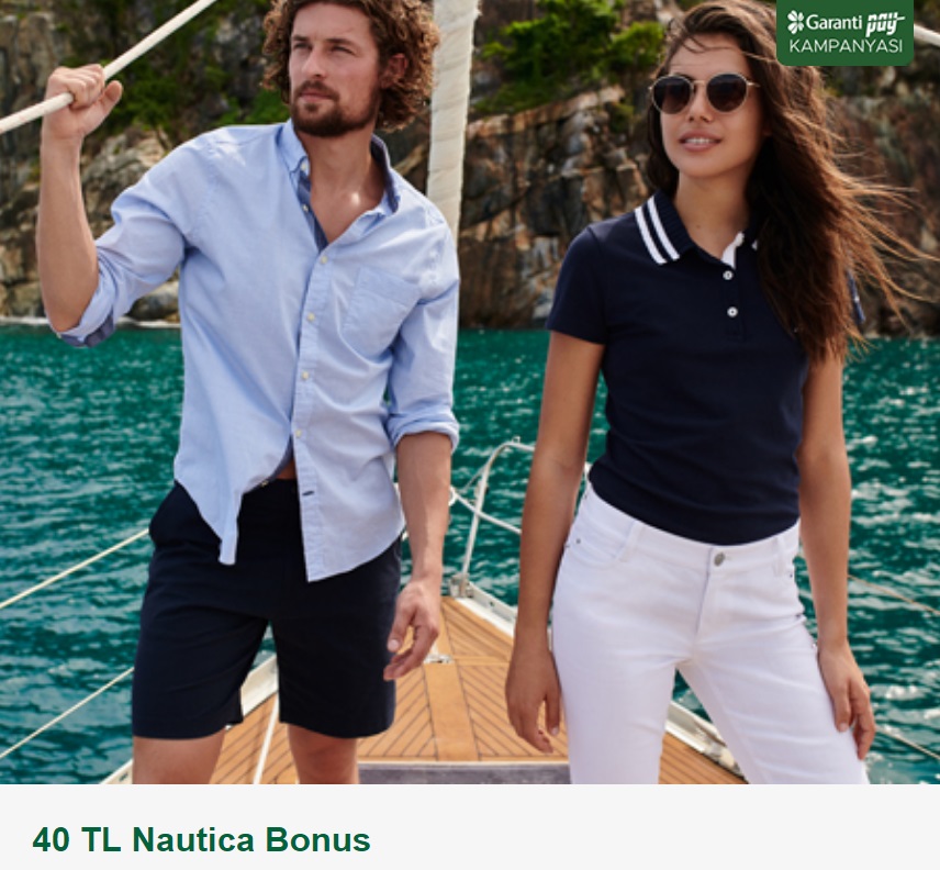Garanti Pay'a özel 40 TL Nautica Bonus