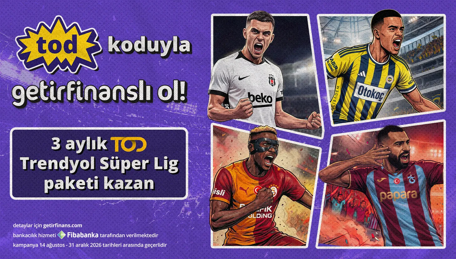 Getirfinans TOD Süper Lig Paketi: Ücretsiz İzleyin!