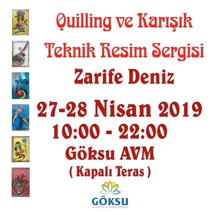 Göksu AVM Quiling ve Karışık teknik Resim Sergisi!