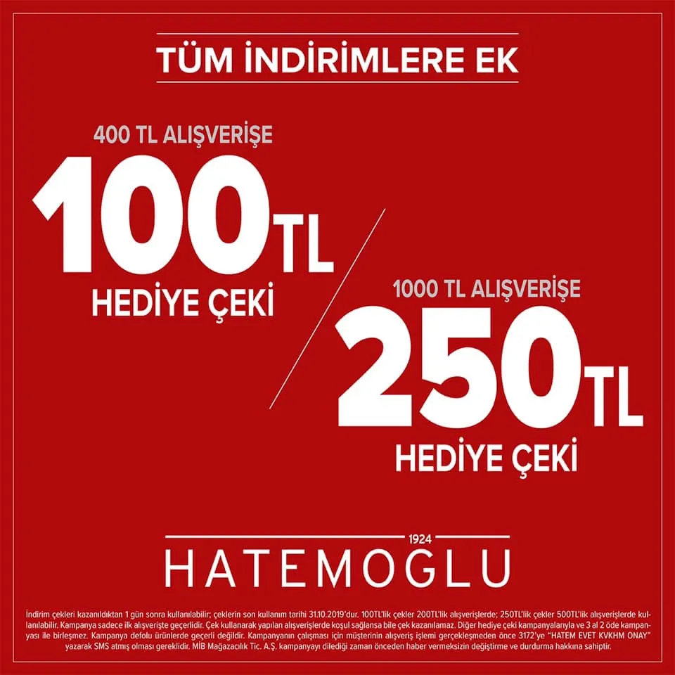 Hatemoğlu'nda Tüm İndirimlere Ek 250 TL'ye Varan Hediye Çeki Kazanma Fırsatı!