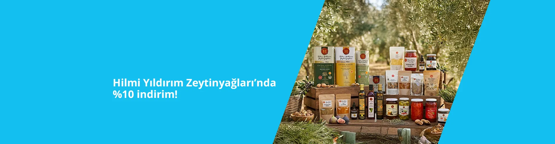 Hilmi Yıldırım Zeytinyağları'nda %10 İndirim! 