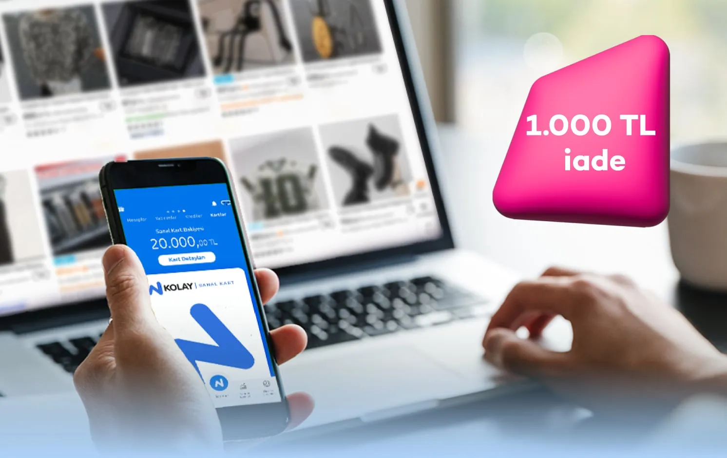 N Kolay ile İlk Alışverişinde 1.000TL İndirim!