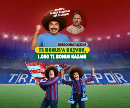 Trabzonspor Bonus ile 1000 TL Bonus Kazan!