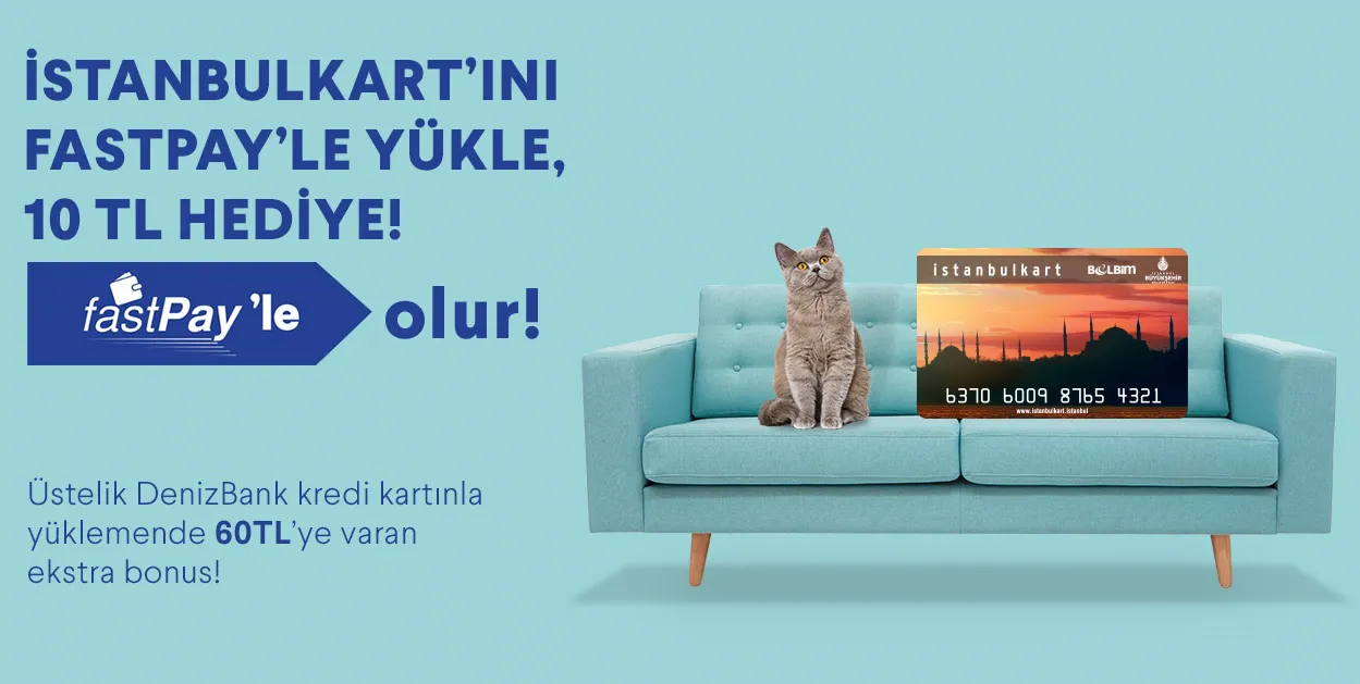 İstanbulkart’ını fastPay’le yükle 10 TL hediye kazan! İstanbulkart’ını fastPay’le yükle 10 TL hediye kazan!