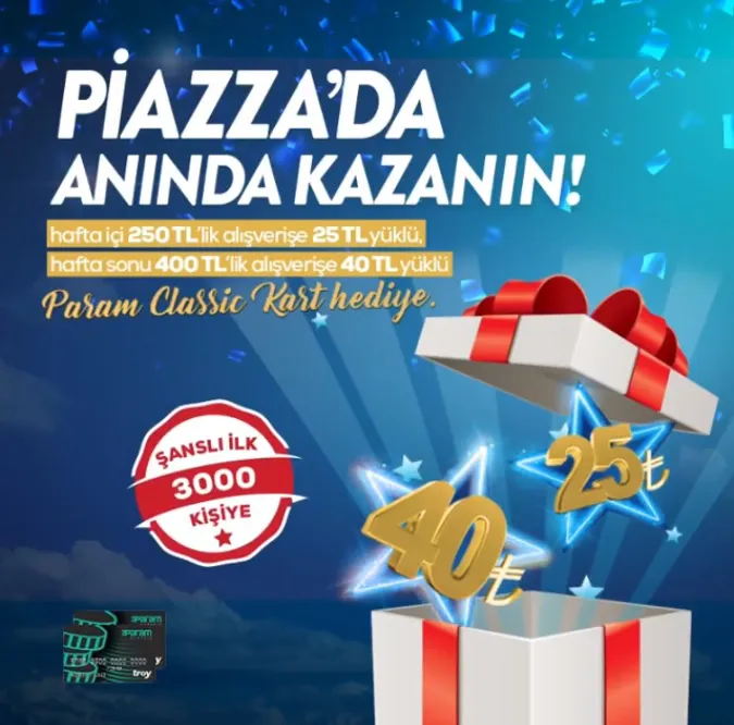 Kahramanmaraş Piazza'da Anında Kazanın!