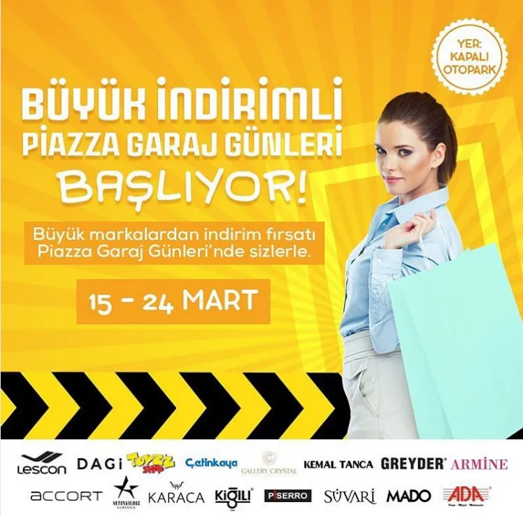 Büyük indirimli Piazza Garaj Günleri 15 Mart'ta Kahramanmaraşlılarla buluşuyor! Büyük indirimli Piazza Garaj Günleri 15 Mart'ta Kahramanmaraşlılarla buluşuyor!