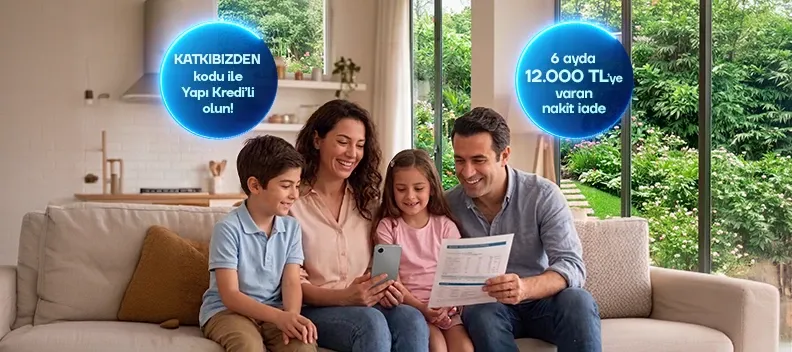 KATKIBIZDEN Kampanyası: Yapı Kredi'den Özel Fırsat!