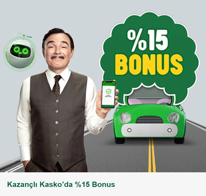 Kazançlı Kasko’da %15 Bonus Kazançlı Kasko’da %15 Bonus