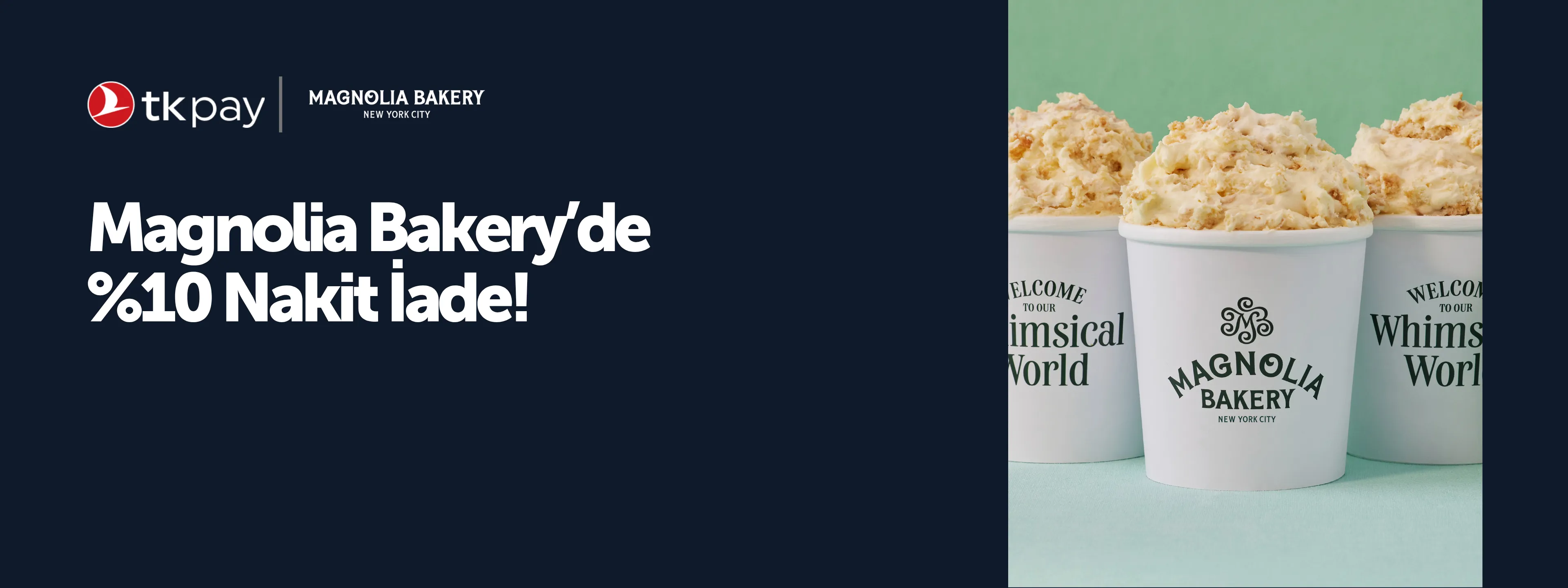 Magnolia Bakery'de %10 Nakit İade Kampanyası