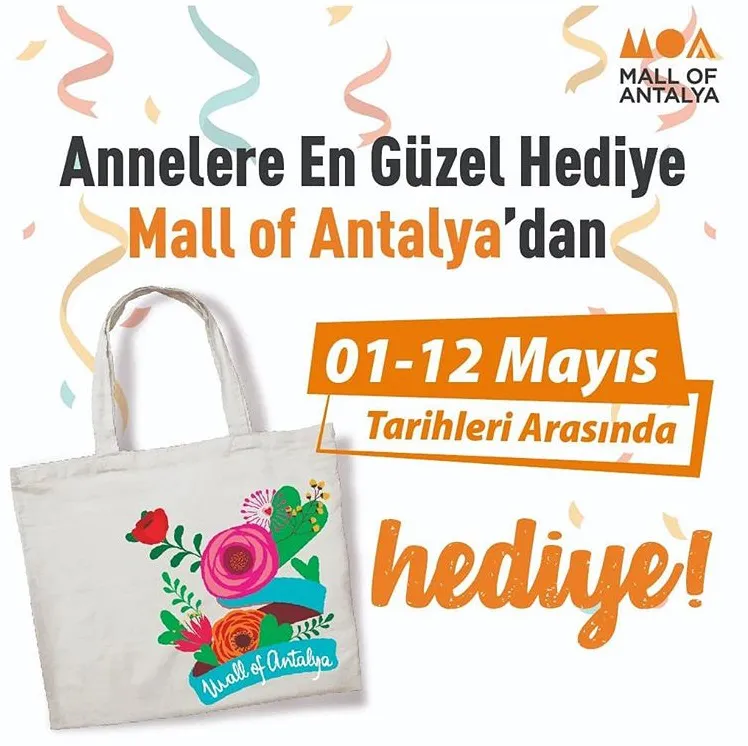 Anneler Günü'ne Özel Mall of Antalya çanta hediye!
