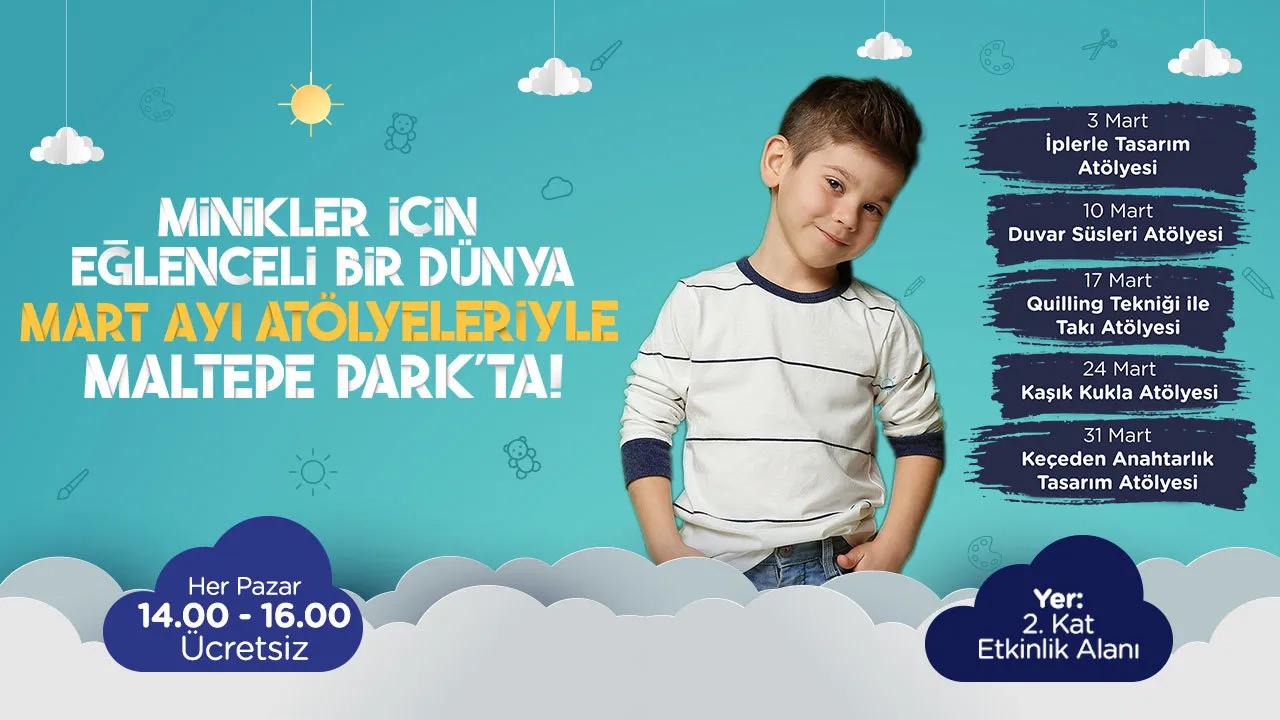 Çocuk Atölyeleri Maltepe Park'ta!