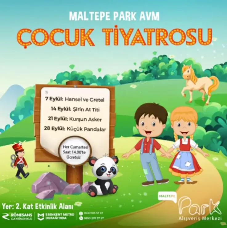 Maltepe Park AVM Eylül Ayı Çocuk Tiyatroları! Maltepe Park AVM Eylül Ayı Çocuk Tiyatroları!