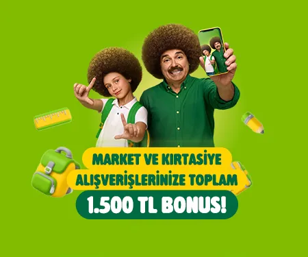 Market & Kırtasiye Bonus Kampanyası - 1500 TL