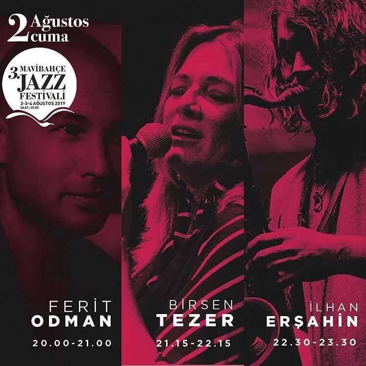 3. MaviBahçe Jazz Festivali 2 Ağustos! 3. MaviBahçe Jazz Festivali 2 Ağustos!