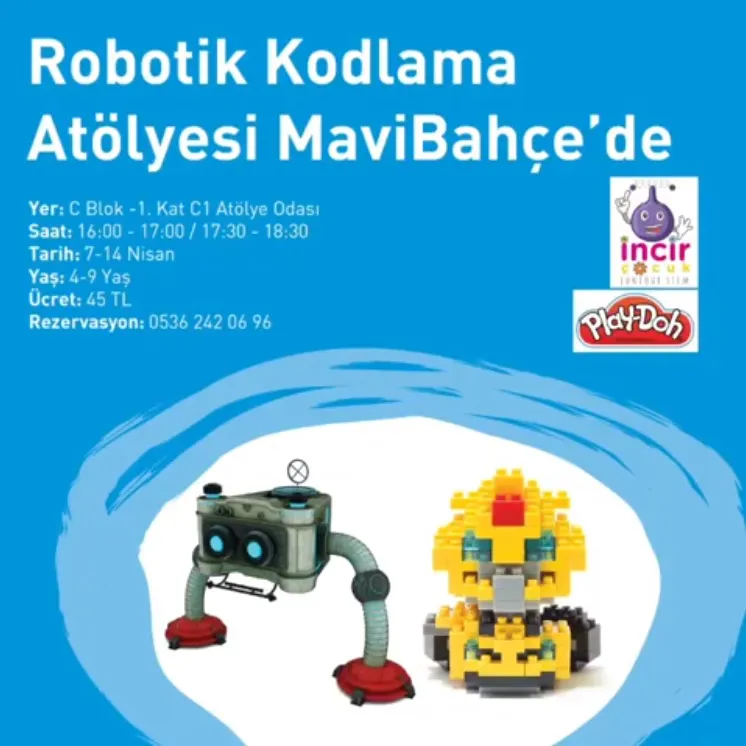 Robotik Kodlama Atölyesi MaviBahçe'de!