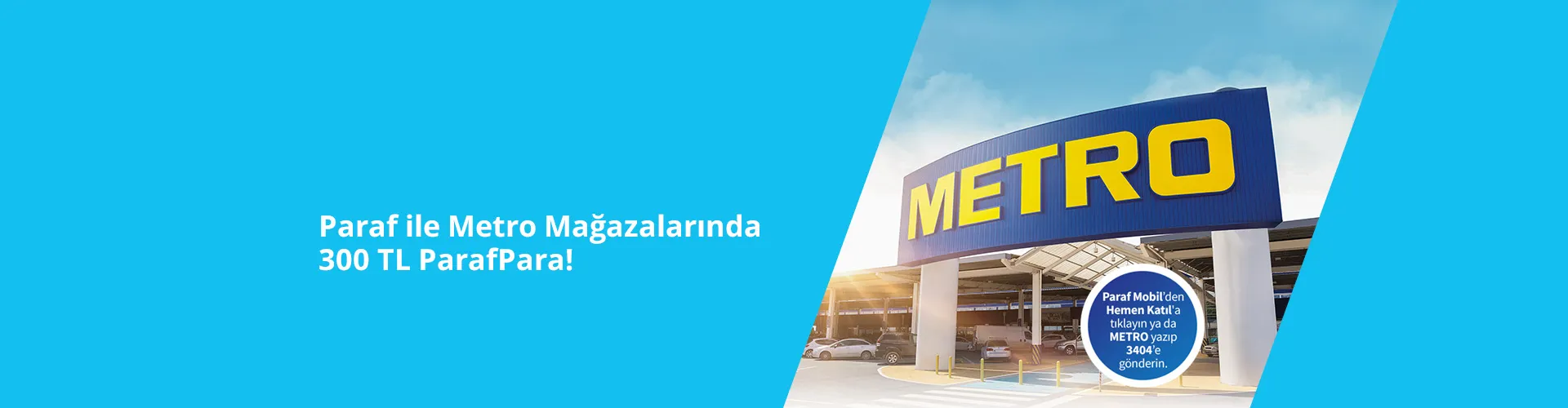 Metro Mağazalarında 5.000 TL Alışverişe 300 TL ParafPara İndirimi Fırsatı!